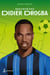 Raconte-moi Didier Drogba - Nº 12 - 012-RACONTE-MOI DIDIER DROGBA [NUM]
