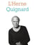 Cahier de L'Herne n°136 : Pascal Quignard
