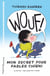 WOUF ! Mon secret pour parler chien