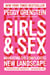 Girls & Sex - Navigating the Complicated New Landscape