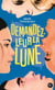 Demandez-leur la lune