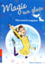 Magie sur glace tome 1 - Une rentrée magique