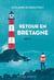 Retour en bretagne