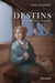 Destins - Tome 1 - Les porteuses de secrets