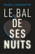 Le bal de ses nuits