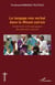 Le langage non verbal dans le <em>Missel zaïrois</em> - Fondements anthropologiques des éléments culturels