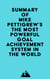 Summary of Mike Pettigrew's The Most Powerful Goal Achievement System in the World ™