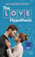 The Love Hypothesis