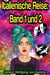 Italienische Reise: Band 1 und 2 [Komplette Edition]