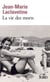 La vie des morts