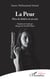 La Peur - Pièce de théâtre en un acte
