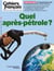 Cahiers français : Quel après-pétrole ? - n°430