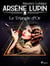 Arsène Lupin -- Le Triangle d'Or