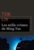 Les mille crimes de Ming Tsu