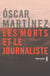 Les morts et le journaliste