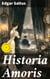 Historia Amoris - A History of Love, Ancient and Modern