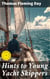 Hints to Young Yacht Skippers