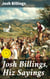 Josh Billings, Hiz Sayings