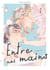 Entre nos mains - Tome 1