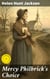 Mercy Philbrick's Choice