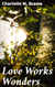 Love Works Wonders - A Novel