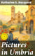 Pictures in Umbria