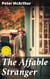 The Affable Stranger