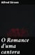 O Romance d'uma cantora