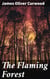The Flaming Forest