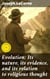 Evolution: Its nature, its evidence, and its relation to religious thought