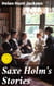 Saxe Holm's Stories - First Series