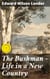 The Bushman — Life in a New Country