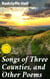 Songs of Three Counties, and Other Poems