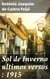 Sol de Inverno ultimos versos : 1915