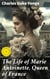 The Life of Marie Antoinette, Queen of France