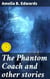 The Phantom Coach and other stories