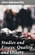 Studies and Essays: Quality, and Others