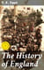 The History of England - From the Accession of Henry III. to the Death of Edward III. (1216-1377)