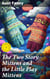 The Two Story Mittens and the Little Play Mittens - Being the Fourth Book of the Series