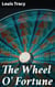 The Wheel O' Fortune