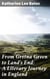 From Gretna Green to Land's End: A Literary Journey in England
