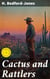Cactus and Rattlers