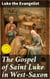 The Gospel of Saint Luke in West-Saxon