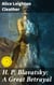 H. P. Blavatsky; A Great Betrayal