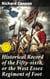 Historical Record of the Fifty-sixth, or the West Essex Regiment of Foot - Containing an account of the formation of the regiment in 1755, and of its subsequent services to 1844