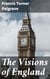 The Visions of England - Lyrics on leading men and events in English History