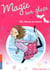 Magie sur glace tome 3 - La chasse au trésor