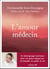 L'amour médecin