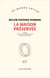 La maison préservée