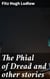 The Phial of Dread and other stories